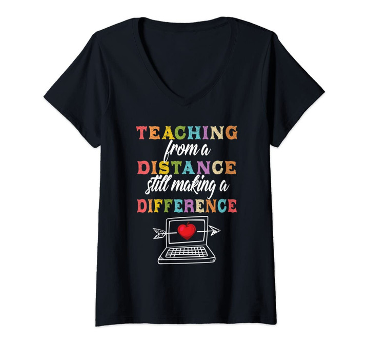 Womens Teaching From Distance Making Difference Virtual Teacher V-Neck T-Shirt