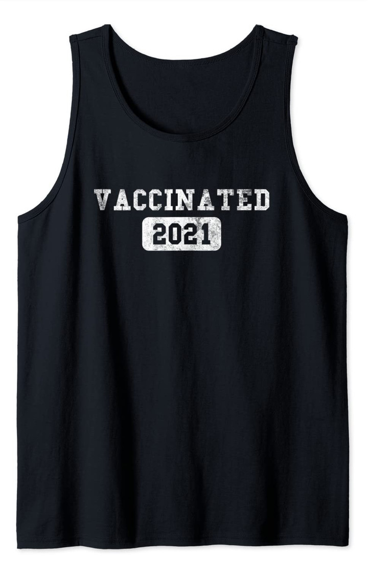 Vaccinated 2021 Tank Top
