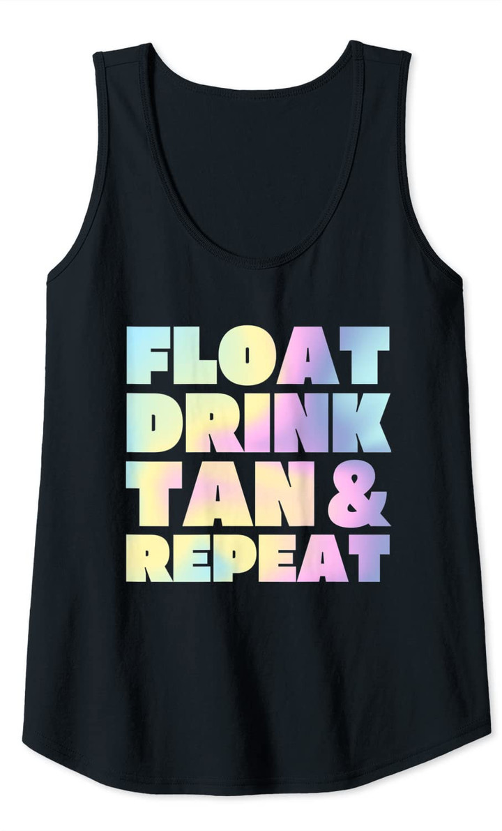 Womens Float Drink Tan & Repeat Summer Vacation Beach Swimming Pool Tank Top