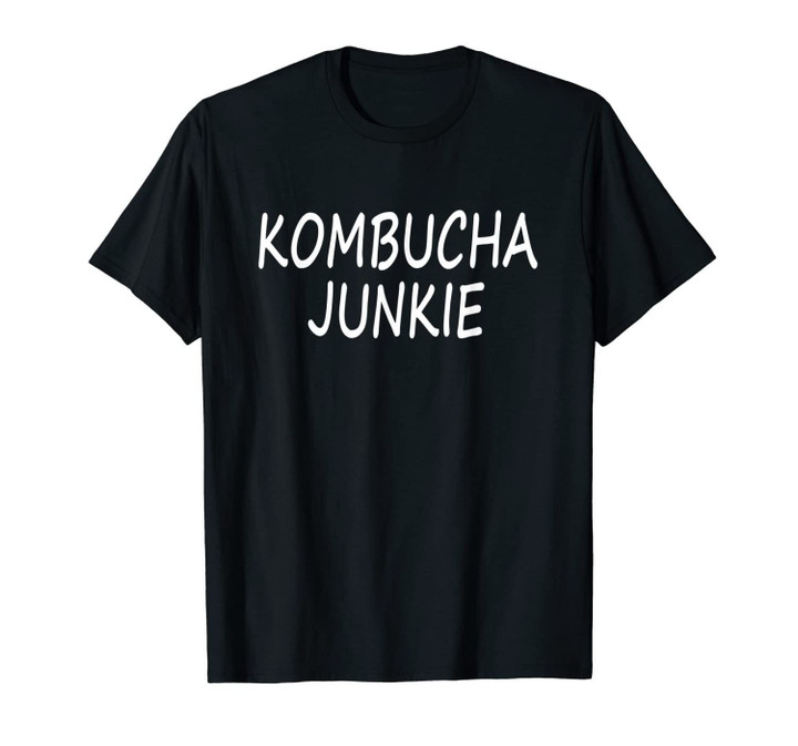 Kombucha Junkie T-Shirt-3189420
