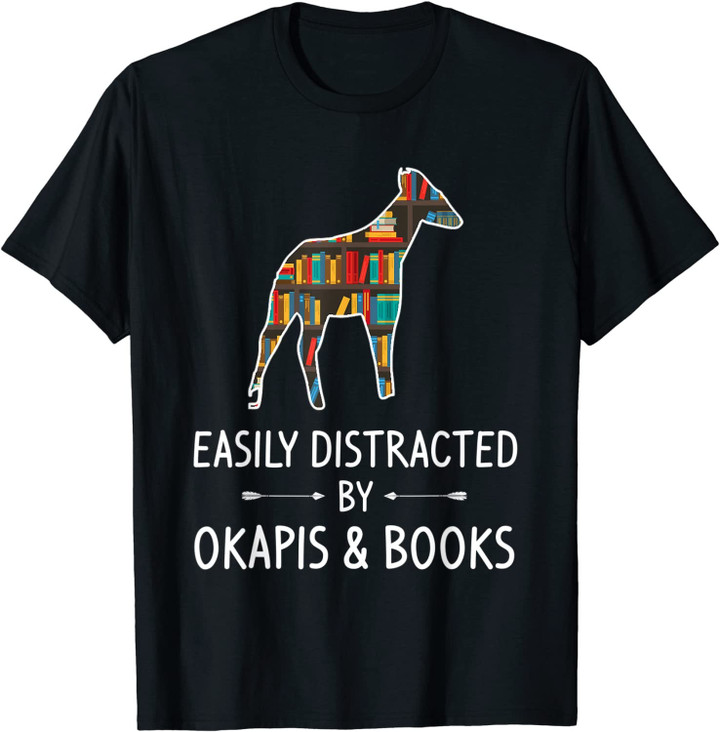 Easily Distracted By Okapis & Books Lover Gift Camelopard T-Shirt