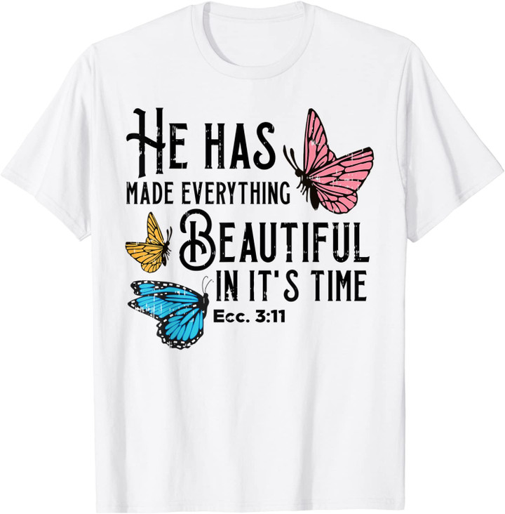 Everything Beautiful Bible Verse God Jesus Christian Gift T-Shirt