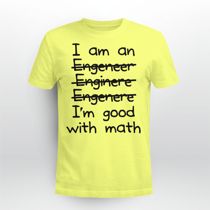I'm Good With Math T-shirt