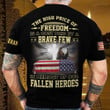 Premium The High Price Of Freedom US Veteran T-Shirt NPVC190401