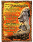 Personalized To My Granddaughter Lion Fleece Blanket From Grandma Just Do Your Best Great Customized Blanket For Birthday Christmas Thanksgiving