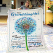 Personalized To My Granddaughter Dandelion Fleece Blanket From Grandma Never Forget That I Love You Great Customized Blanket For Birthday Christmas Thanksgiving