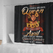 Cool I'M A Strong Melanin Queen Born In April  3D Printed Shower Curtain Bathroom Decor