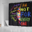 Colorful Black Woman I'M Not For Everyone Melanin Poppin 3D Printed Shower Curtain Bathroom Decor