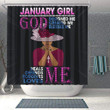 Inspired January Girl God Designed Created Blesses Heals 3D Printed Shower Curtain Bathroom Decor