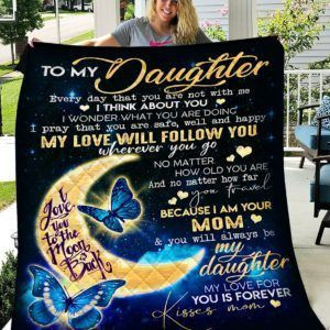 Personalized To My Daughter From Mom I Think About You Quilt Blanket Great Customized Gifts For Birthday Christmas Thanksgiving