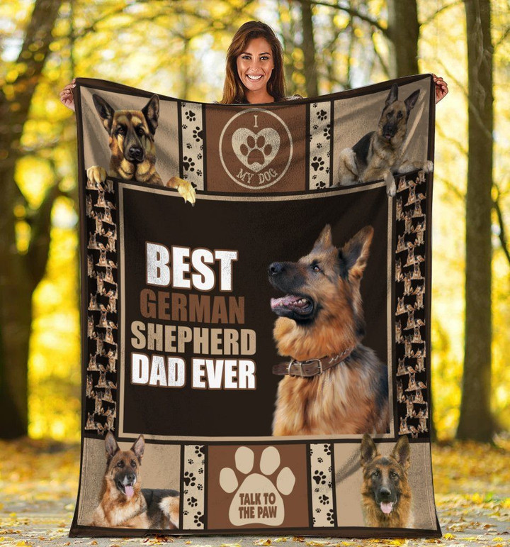 Dog Blanket Best German Shepherd Dad Ever Daddy Gifts Dog Lover Owner Fleece Blanket
