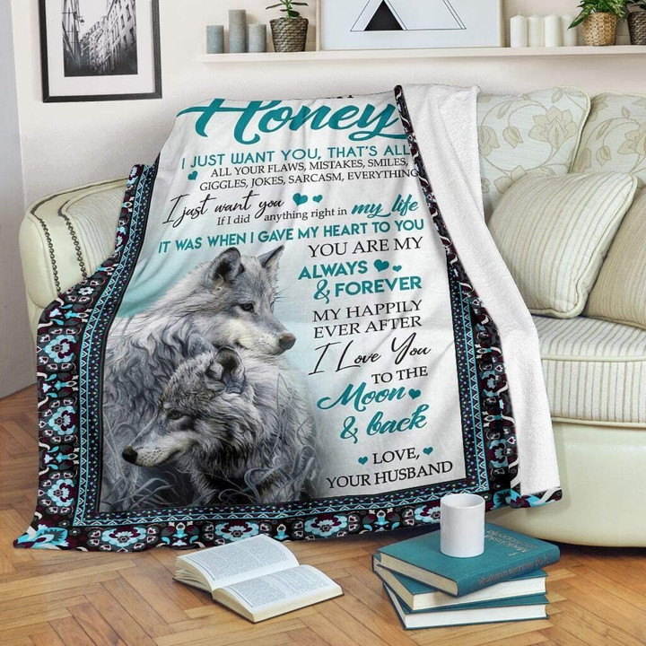 Personalized To My Wife Blanket Best Gifts From Husband To My Honey I Just Want You That'S All Fleece Blanket Gift For Birthday Christmas Wedding