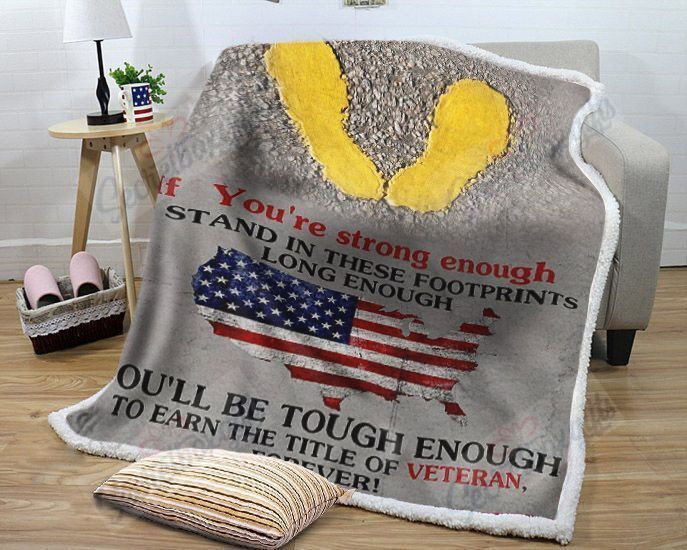If You'Re Strong Enough Tough Enough Earn Title Veteran America Gs-Kl1411 Fleece Blanket