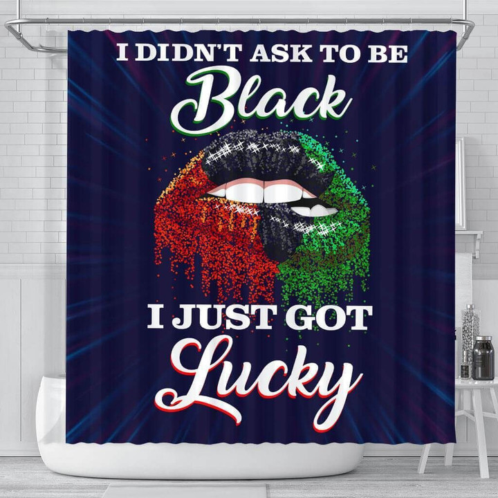 Cute I Didn'T Ask To Be Pro Black African Style Shower Curtains