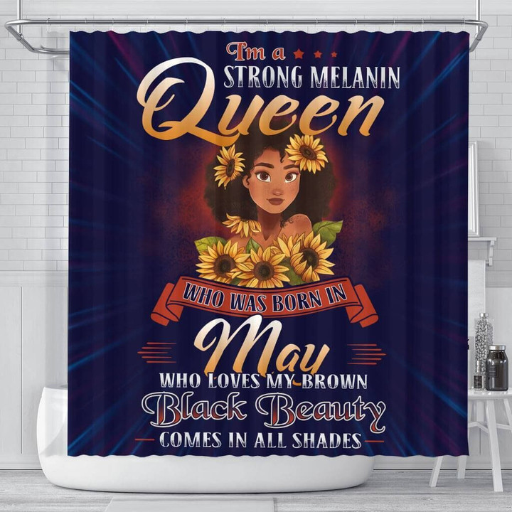 Cute I'M A Strong Melanin May Queen   3D Printed Shower Curtain Bathroom Decor