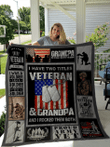 I Have Two Titles Veteran And Grandpa American Usa Quilt