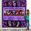 Sugar Skull God Says You Are Unique, Beautiful, Loved, Special And Many More Quilt W230828