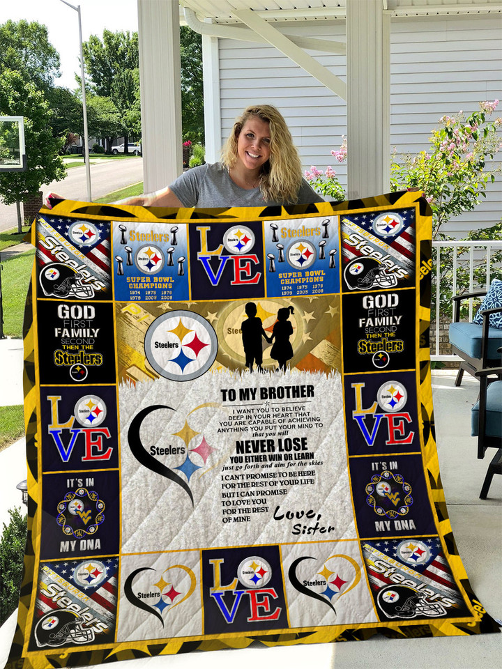 Pittsburgh Steelers – To My Brother – Love Sister Quilt