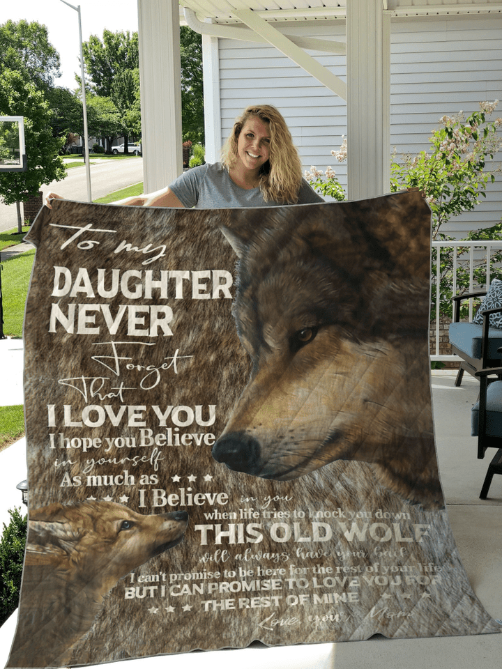 Wolf To My Daughter Believe In Yourself Quilt