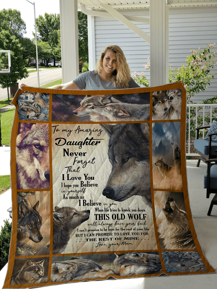 To My Amazing Daughter I Love You And Believe In You Wolf Symbol Quilt