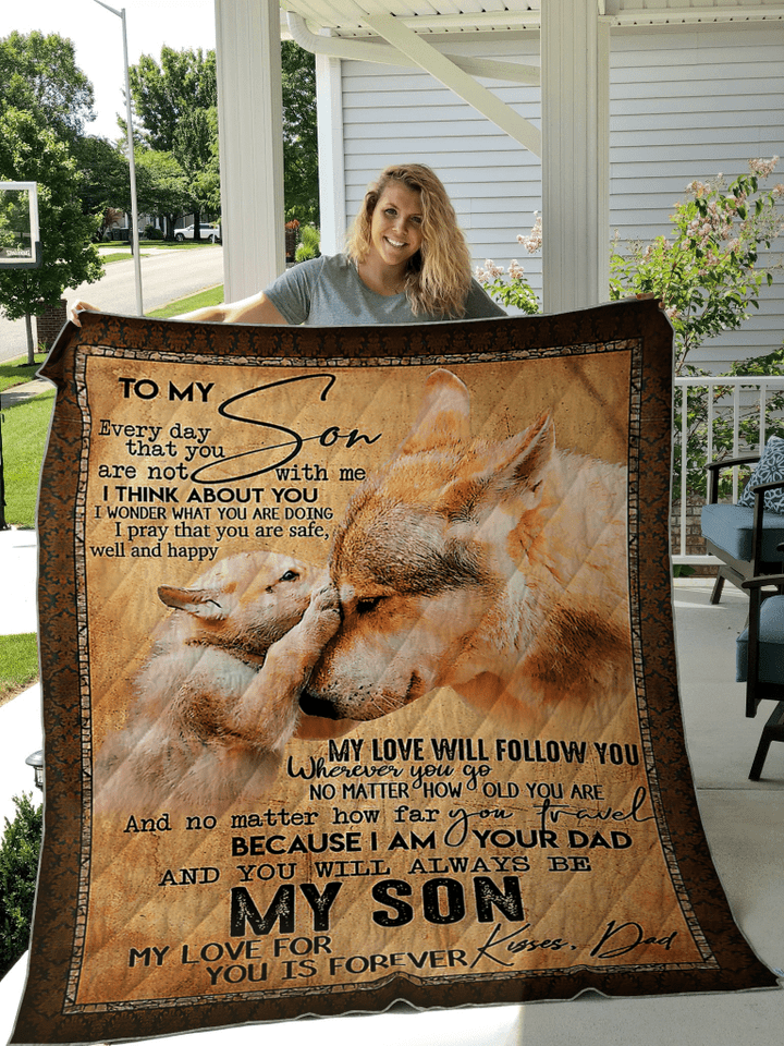 To My Son Love You Forever Gift From Dad Wolf Quilt
