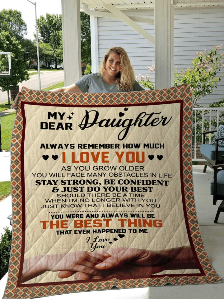 My Dear Daughter Dad And Daughter Holding Hand Quilt
