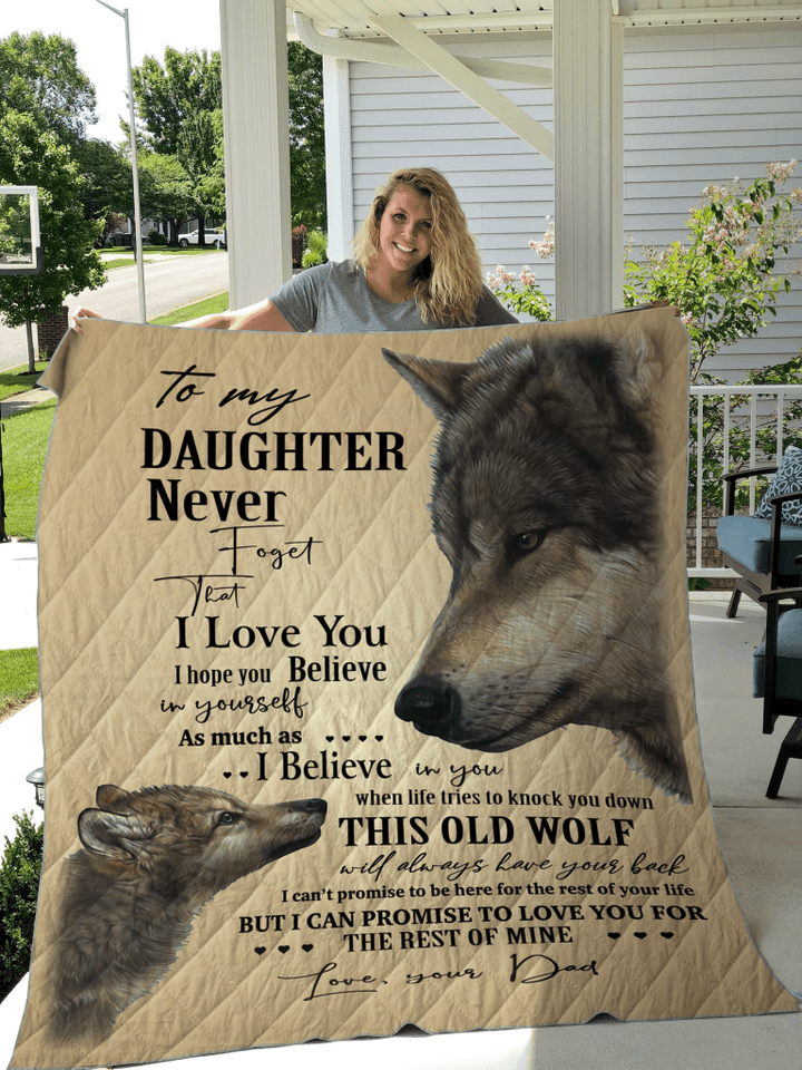Wolf To My Daughter I Believe In You Quilt