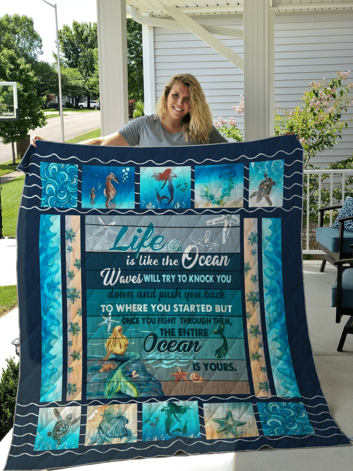 Fleece Gift For Mermaid Lovers Life Is Like The Ocean Quilt