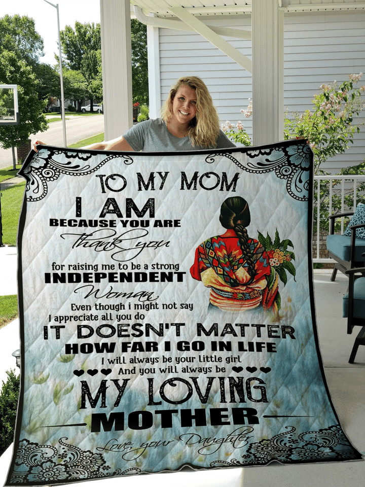 To My Mexican Mom I'Ll Always Be Your Little Girl Fleece Quilt