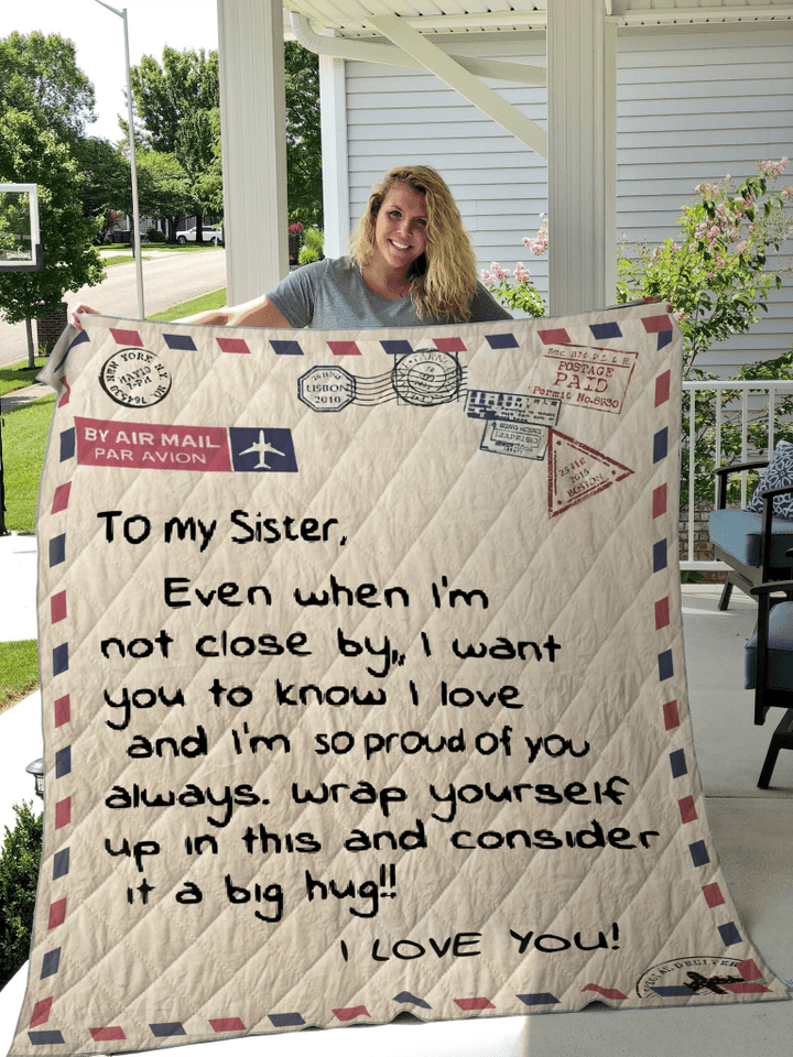 To My Sister I Love You Always Quilt