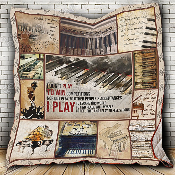 I Dont Play Piano To Win Competitions Quilt Lha371 Dhc11124331Dd