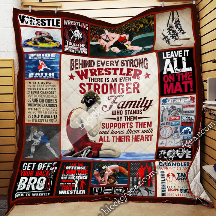 Wrestling. Behind Every Strong Wrestler. There Is An Even Stronger Family Quilt 