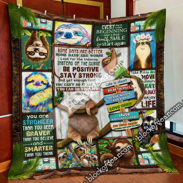 Be Positive, Stay Strong - Sloth Quilt Shb88 