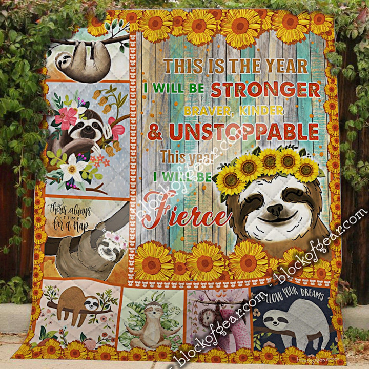 Sloth Stronger, Braver, Kinder And Unstoppable Quilt Bb280A