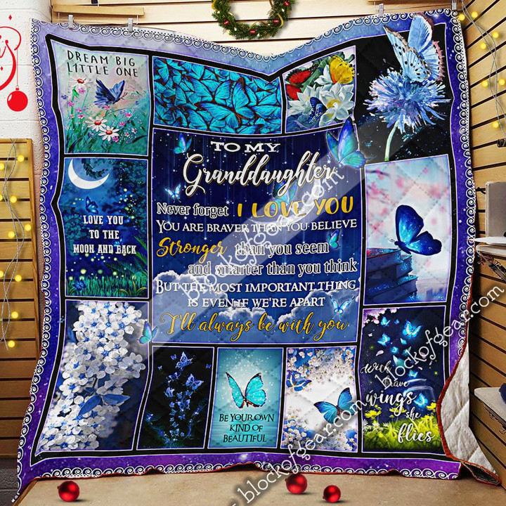 My Granddaughter, I’Ll Always Be With You Quilt
