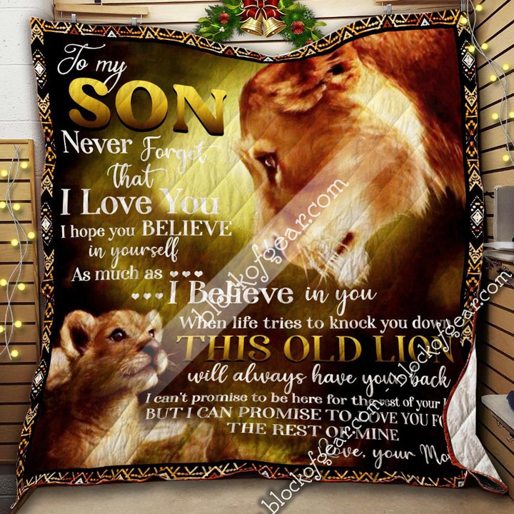 To Son From Mom, This Old Lion Will Always Have Your Back Quilt