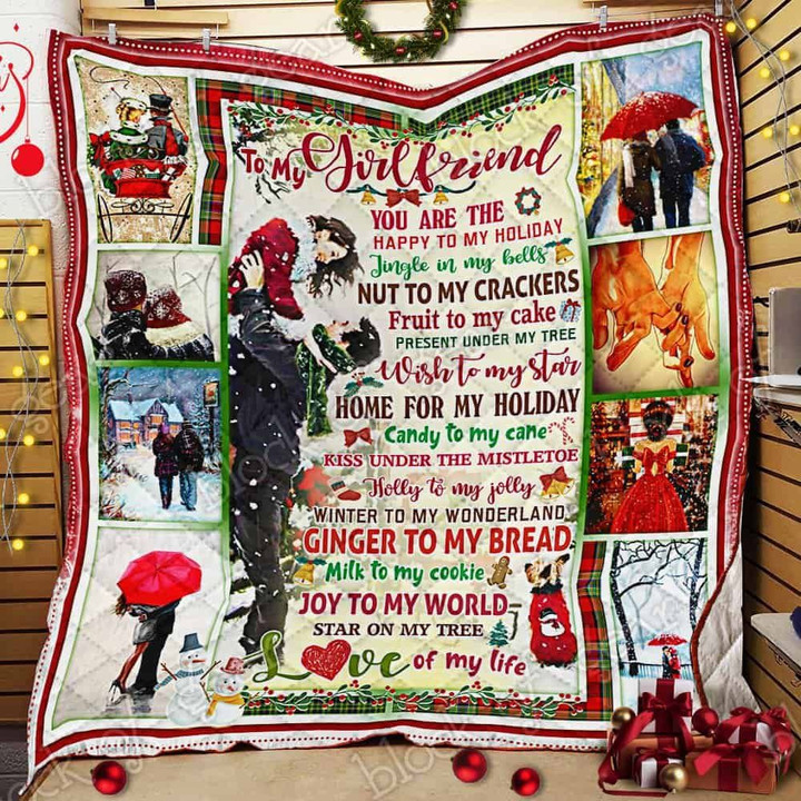 To My Girlfriend – Love Of My Life Christmas Quilt