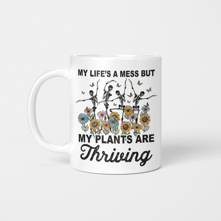 my life a mess but my plant mug