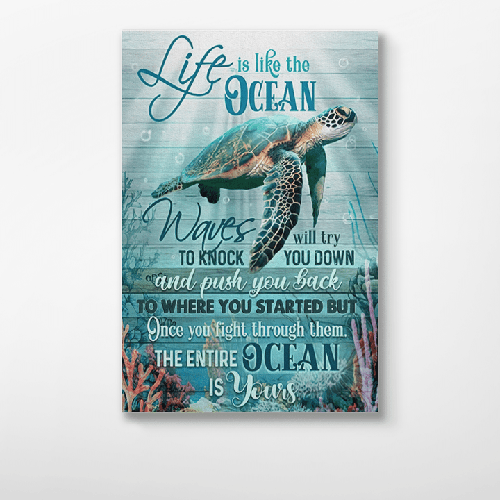 Canvas Art Prints Life Is Like The Ocean Waves Will Try To Knock You Down Turtle Vertical Canvas Wall Art Artistic Canvas Wall Art -81108qu
