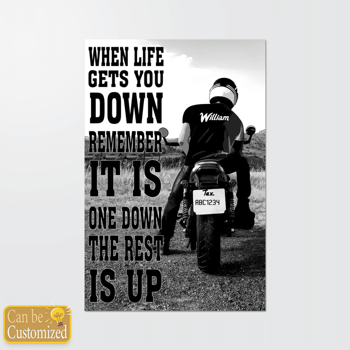 Motorcycle When life gets you down remember it's one down the rest is up