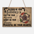 Witch - Blessed Be Your Holidays - Wood Sign
