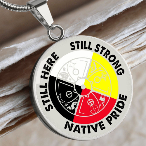 Native - Still Here - Circle Pendant Necklace