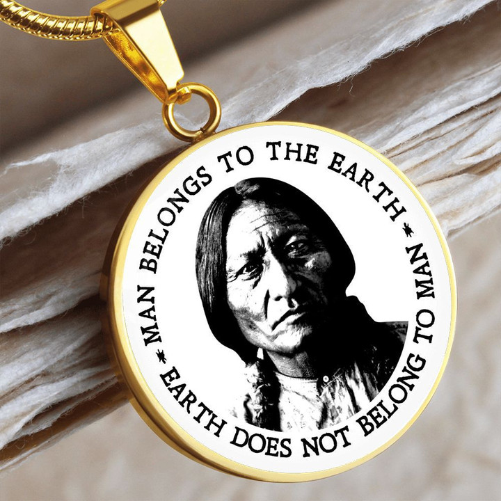 Native - Man Belongs To The Earth 2 - Circle Pendant Necklace