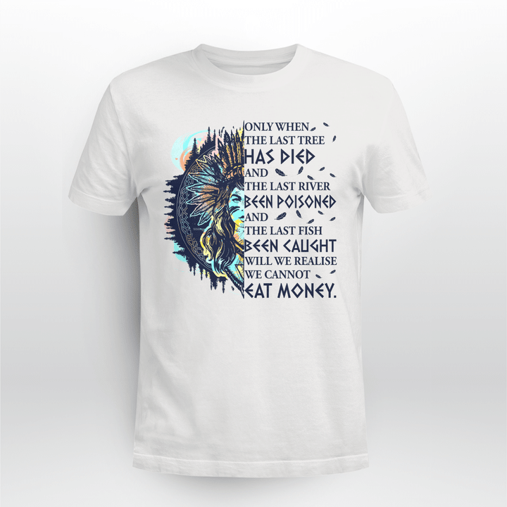 Native - Only When The Last Tree - Apparel
