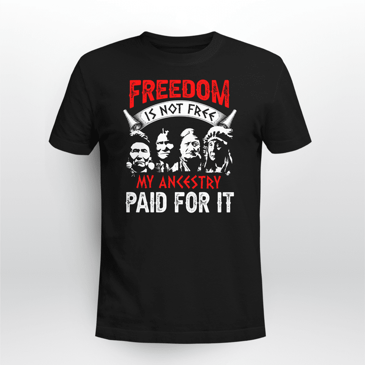 Native - Freedom Is Not Free - Apparel