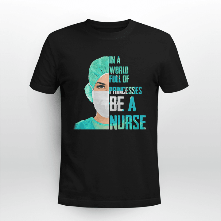 Nurse - In A World - Apparel