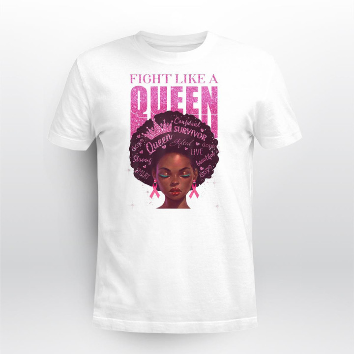 Breast Cancer - Fight Like A Queen - Apparel