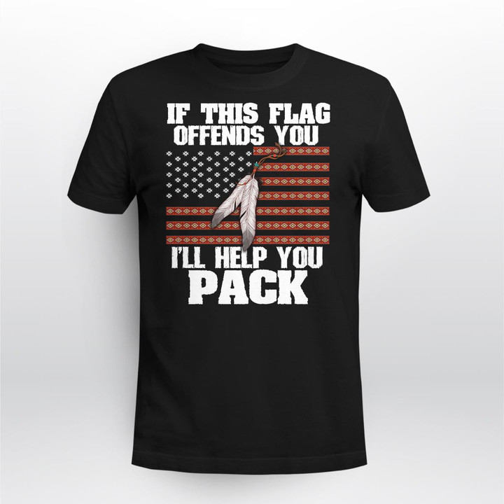 Native - If This Flag Offends You - Apparel