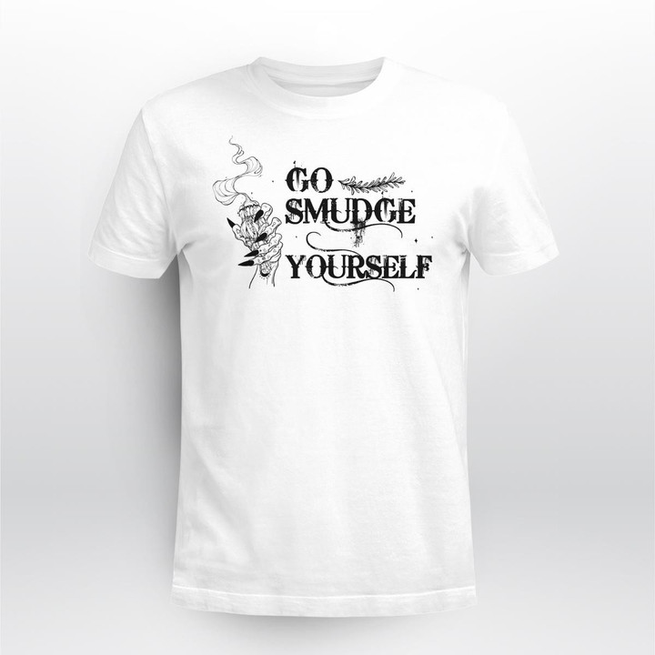 Witch - Go Smudge Yourself - Apparel