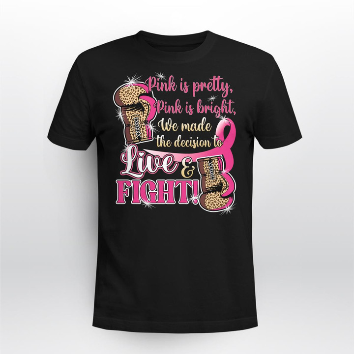 Breast Cancer - Pink is pretty - Apparel